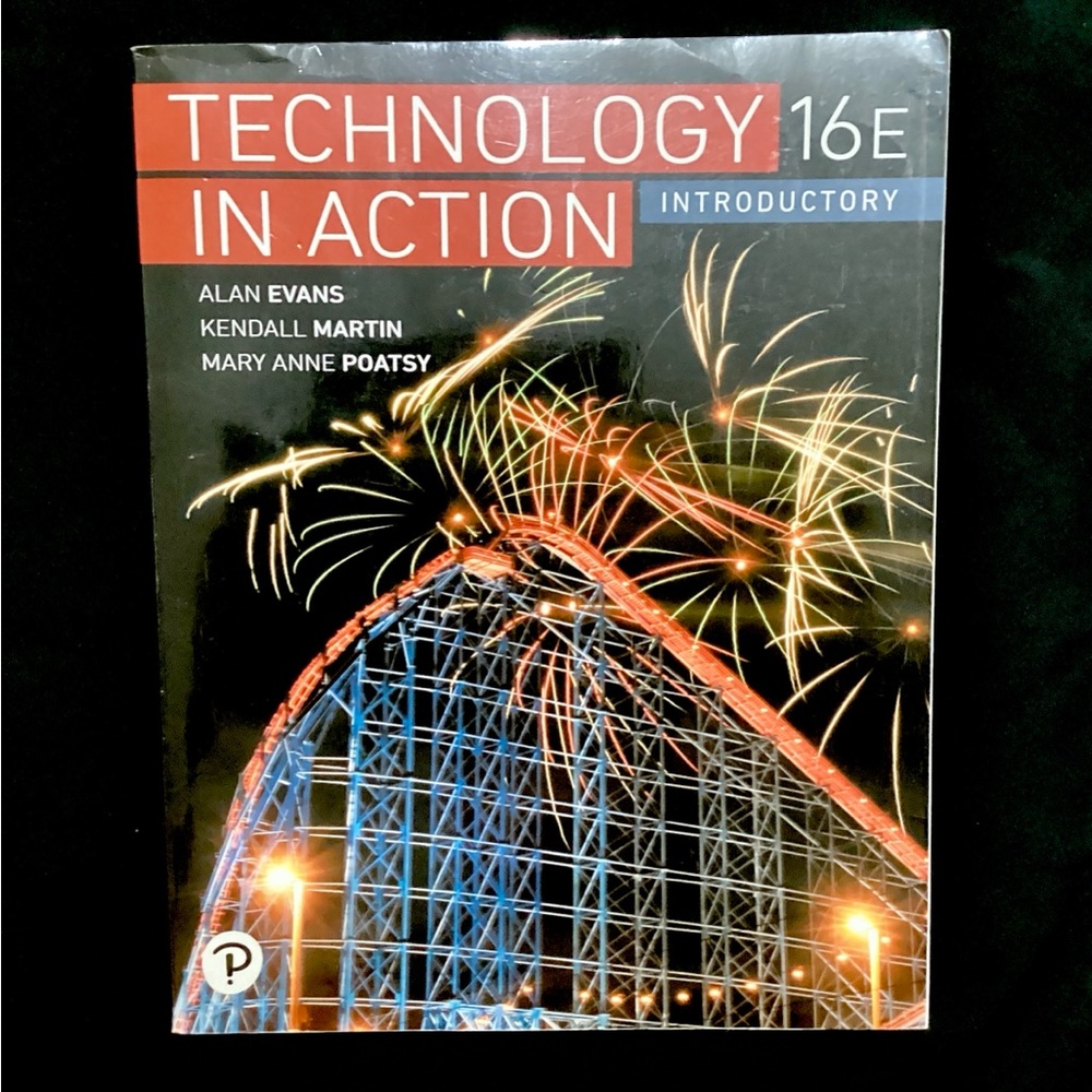 Technology in Action 16th Edition Book ISBN13:978-0-13-548014-4 Pearson